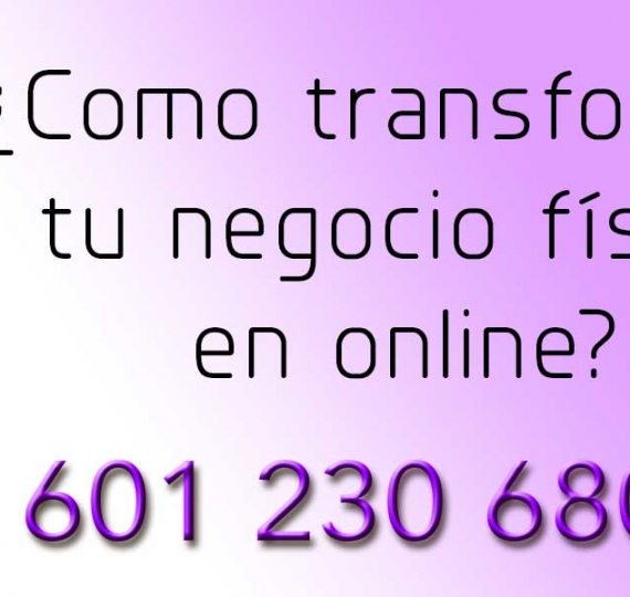 ¿Cómo pasar un negocio físico en online?